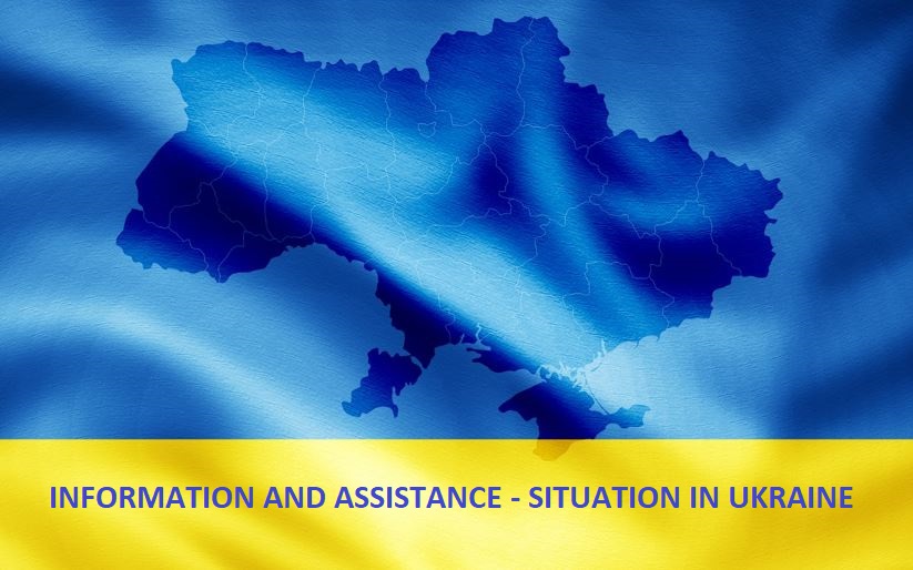 Situation in Ukraine - Information and Assistance