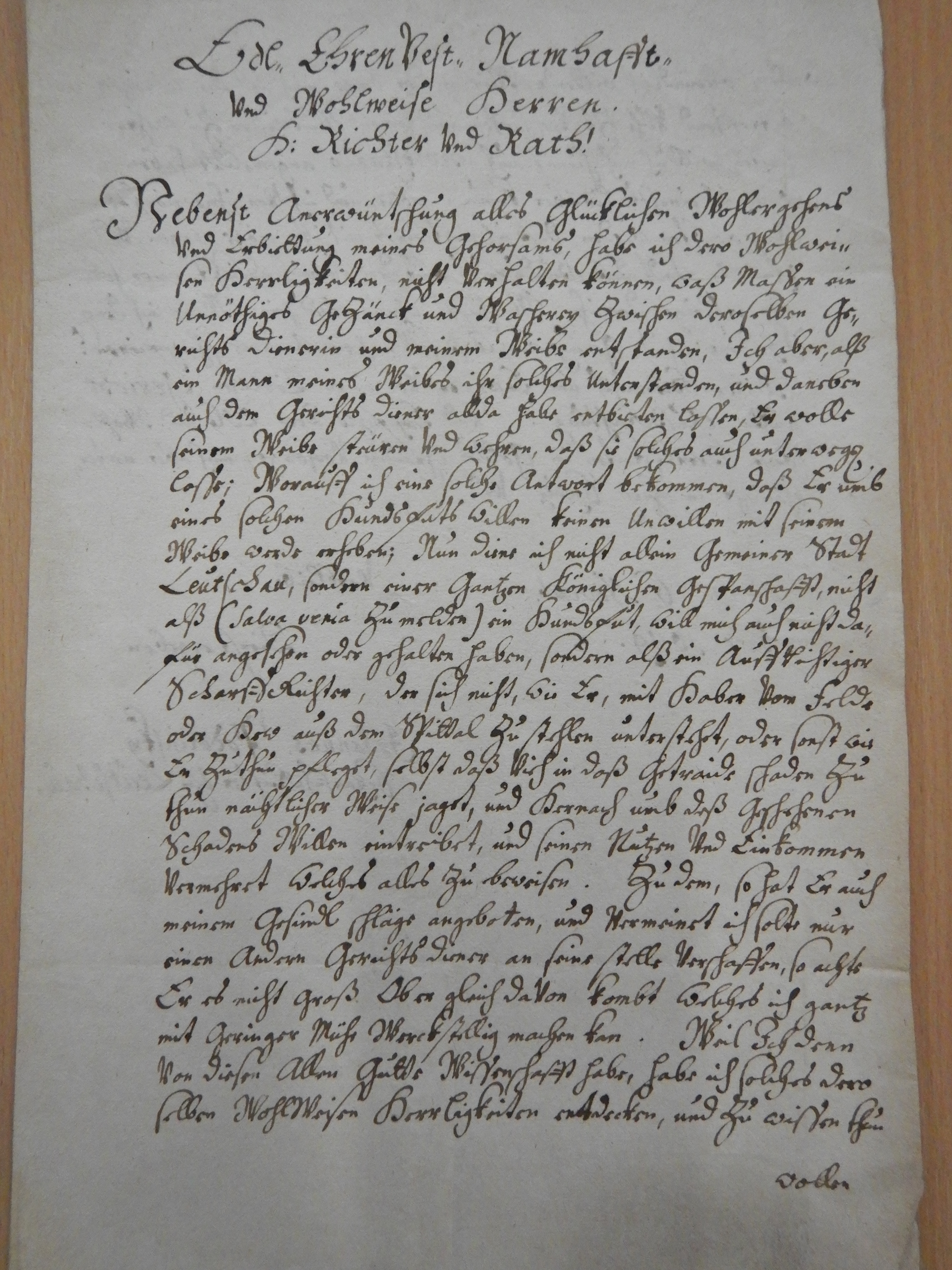 Ján Podolínsky, levočský majster kat, podal 6. novembra 1689 sťažnosť mestskej rade na manželku súdneho zriadenca, ktorá urazila jeho manželku