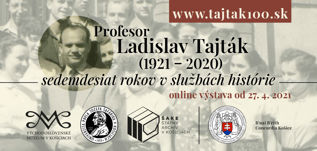 Výstava o historikovi prof. Ladislavovi Tajtákovi