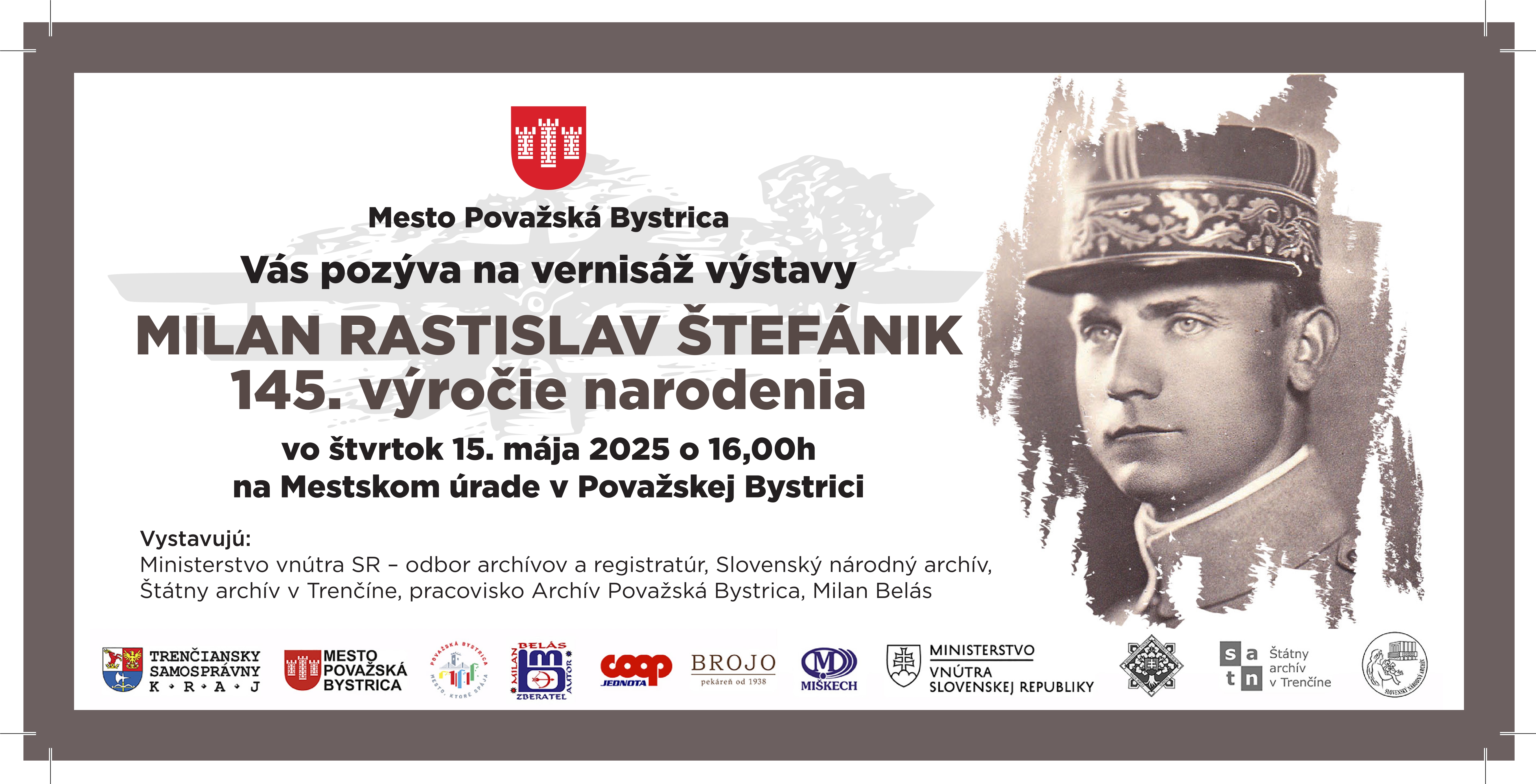 Výstava k 145. výročiu narodenia M. R. Štefánika